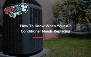 How To Know When Your Air Conditioner Needs Replacing