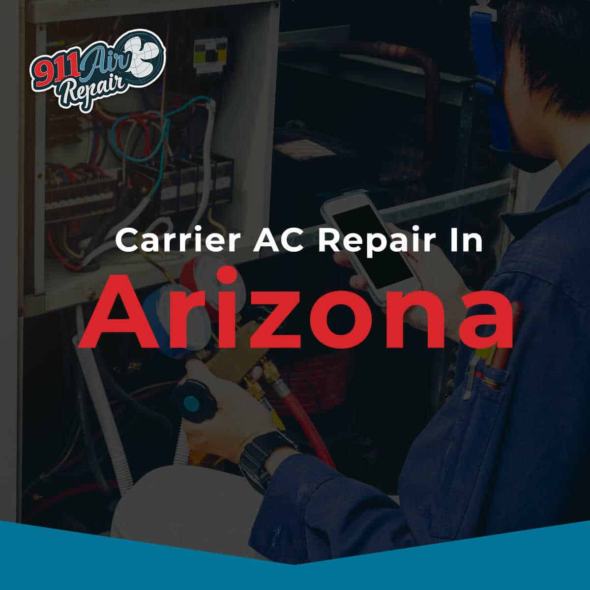 Carrier HVAC & Air Conditioner Repair Service In Arizona