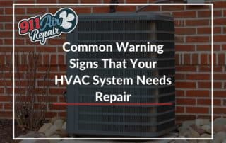 Common Warning Signs That Your HVAC System Needs Repair