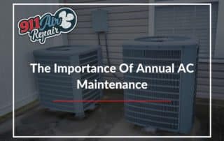 The Importance Of Annual AC Maintenance