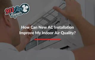 How Can New AC Installation Improve My Indoor Air Quality